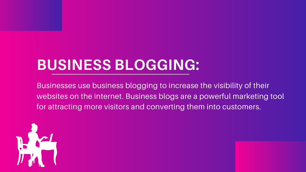 What is Business Blogging