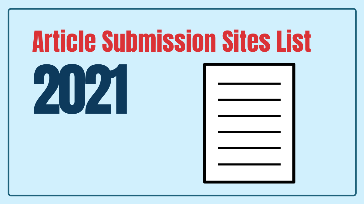 Article Submission Sites List 2021
