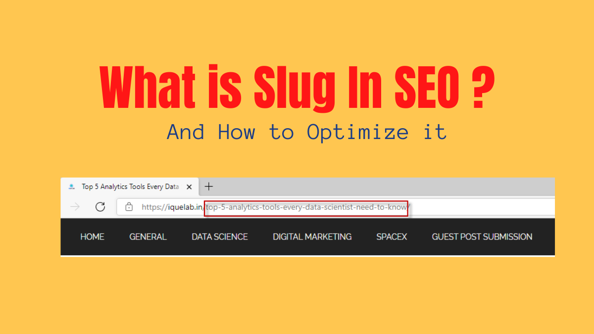 What is Slug In SEO And How to Optimize it