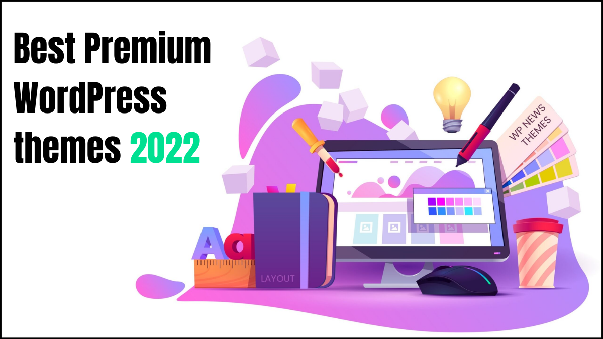 Best Premium WordPress themes 2022