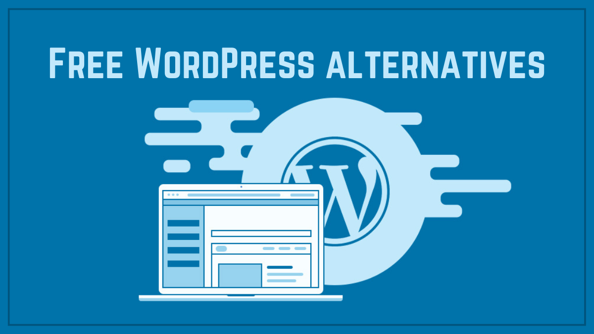 Free WordPress alternatives