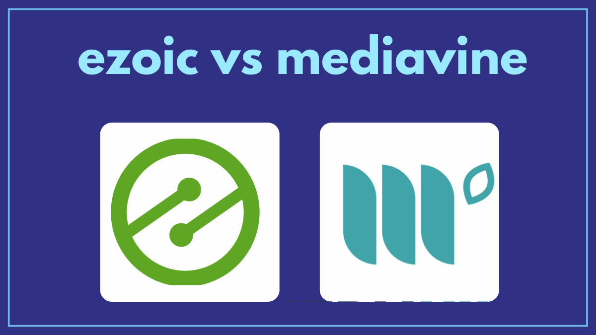 ezoic vs mediavine