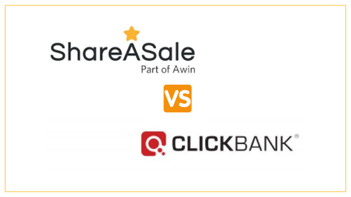 shareasale vs clickbank