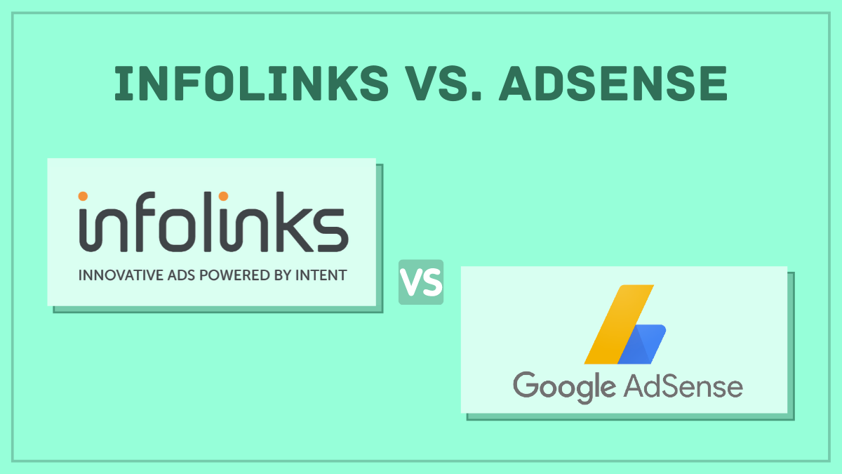 InfoLinks vs. Adsense