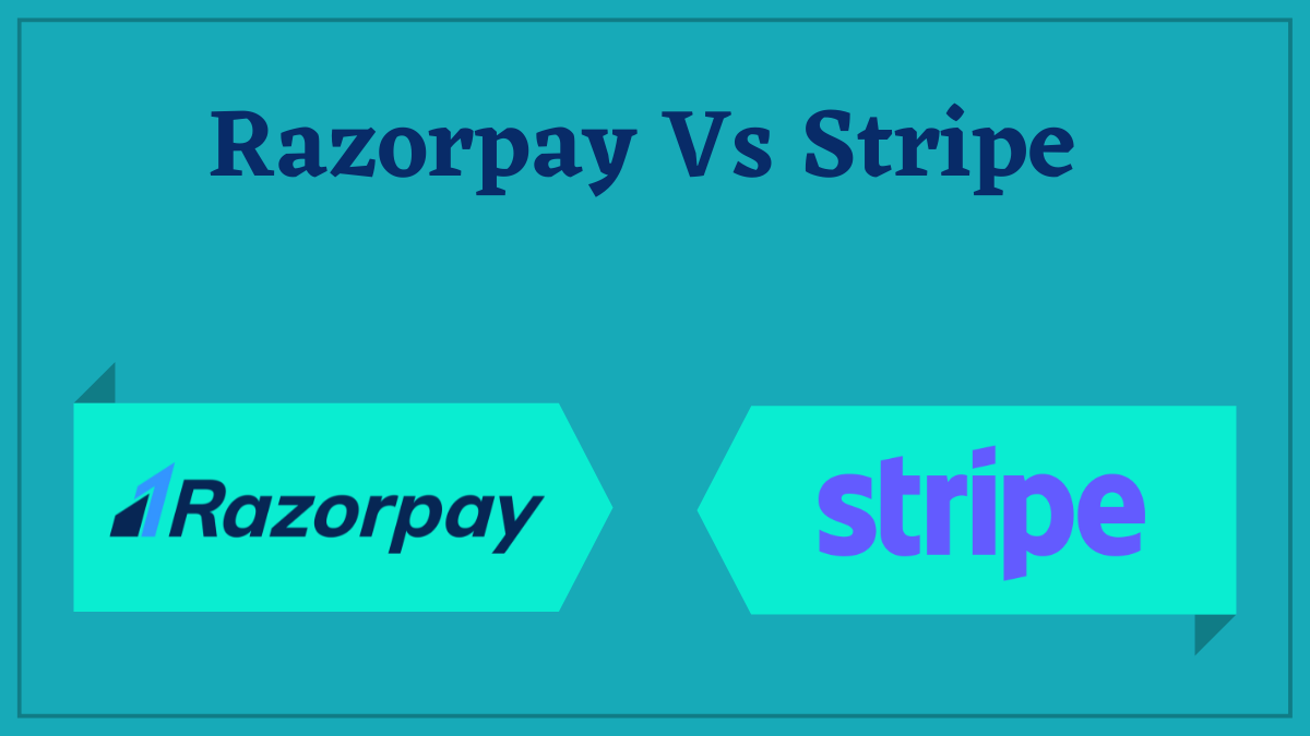 Razorpay vs Stripe